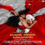 Kaadhal Enbadhu Podhu Udamai (2025)