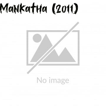 Mankatha (2011)